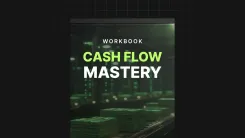 Cash Flow Mastery - Workbook