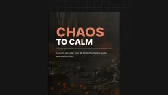 Chaos To Calm