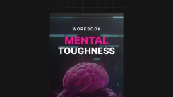 Mental Toughness - Workbook