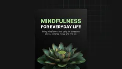 Mindfulness for Everyday Life