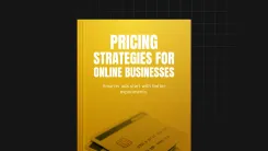 Pricing Strategies for Online Businesses