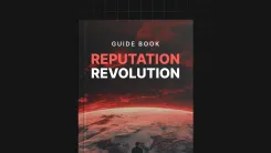 Reputation Revolution - Guide