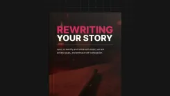 Rewriting Your Story