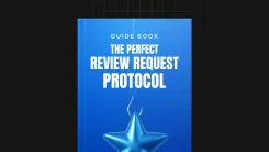 The Perfect Review Request Protocol
