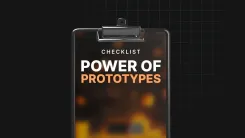 The Power of Prototypes - Checklist