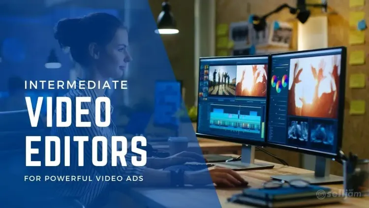 5 Top Intermediate Online Video Editors for Ads
