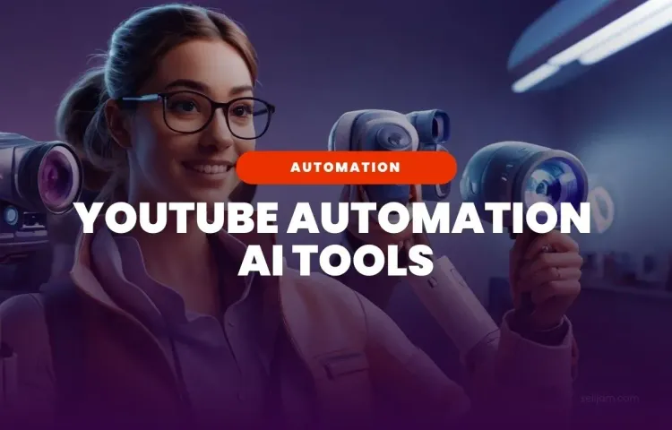 20+ Best YouTube Automation AI Tools