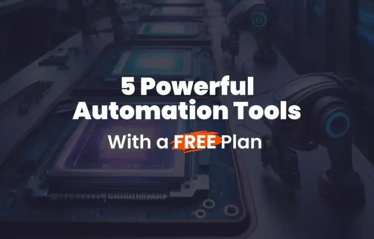 Top 5 Free AI Automation Platforms for No-Code and Low-Code Workflows